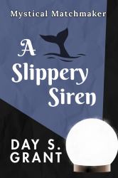 A Slippery Siren