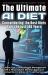 The Ultimate AI Diet - Consolidating the Best Diets over the Last 100 Years : Achieve Fast, Lasting Weight Management with a Personalized, Modern Approach Backed by a Century of Proven Success