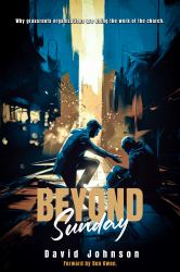Beyond Sunday