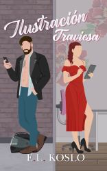 Ilustración Traviesa : Illicit Illustration Spanish Edition