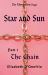 Star and Sun : Part 1 - the Chain Star and Sun : Part 1 - the Chain