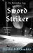 Sword Striker Sword Striker