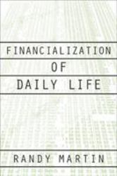 Financialization of Daily Life