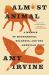Almost Animal : A Memoir of Motherhood, Wildness, and the American West