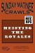 Sunday Matinee Crawls: Heisting the Royales