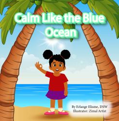Calm Like the Blue Ocean