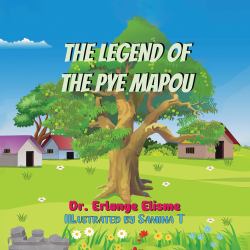 The Legend of the Pye Mapou
