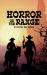 Horror on the Range : A Western Horror Anthology Horror on the Range : A Western Horror Anthology