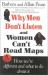 Why Men Don't Listen and Women Can't Read Maps : How We're Different and What to Do about It