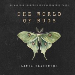 The World of Bugs