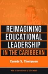 Reimagining Educational Leadership in the Caribbean