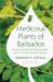 Medicinal Plants of Barbados for the Treatment of Communicable and Non-Communicable Diseases (Second Edition)