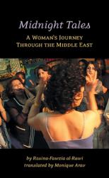 Midnight Tales : A Woman's Journey Through the Middle East