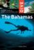 Dive the Bahamas : Complete Guide to Diving and Snorkeling
