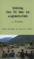 Ending the US War in Afghanistan : A Primer