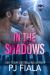 In the Shadows In the Shadows