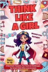 Think Like a Smart Girl