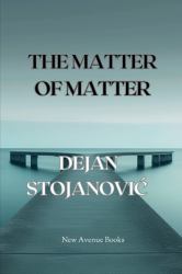 The Matter of Matter