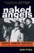 Naked Angels : The Lives and Literature of the Beat Generation