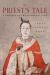 The Priest's Tale : A Fantasy of the Spiritual Life The Priest's Tale : A Fantasy of the Spiritual Life