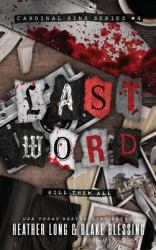 Last Word : A Deliciously Dark Romance