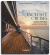 Exclusive Cruises : The Most Beautiful Journeys on Rivers and on the High Seas