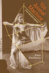You Animal Machine : (the Golden Greek)