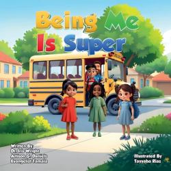 Being Me Is Super