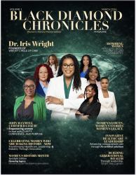 Black Diamond Chronicles Magazine : Women's History Month Edition
