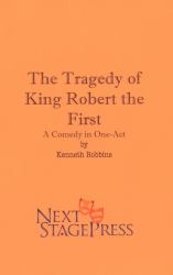 The Tragedy of King Robert the First