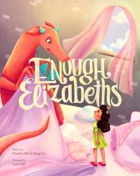 Enough Elizabeths
