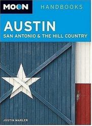 Austin, San Antonio and the Hill Country