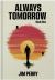 Always Tomorrow