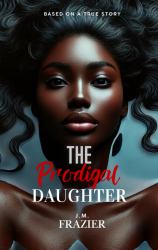 The Prodigal Daughter