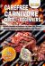 Carefree Carnivore Diet for Beginners : Unlock Ancestral Secrets to Lose Fat, Boost Energy, Conquer Inflammation, and Thrive