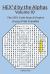 HEX'd by the Alphas Volume 10 : The HEX Code Search Project (Large Print Friendly)