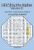 HEX'd by the Alphas Volume 15 : The HEX Code Search Project (Large Print Friendly)