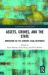 Assets, Crimes and the State : Innovation in 21st Century Legal Responses