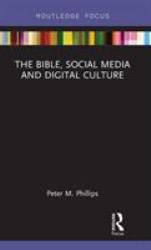 The Bible, Social Media and Digital Culture