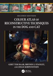 Colour Atlas of Reconstructive Techniques in the Dog and Cat
