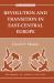 Revolution and Transition in East-Central Europe Revolution and Transition in East-Central Europe