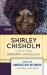 Shirley Chisholm Shirley Chisholm