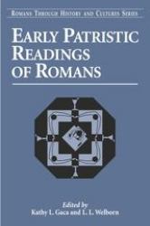 Early Patristic Readings of Romans