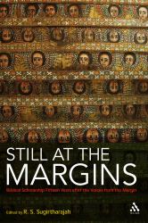 Still at the Margins : Biblical Scholarship Fifteen Years after the Voices from the Margin