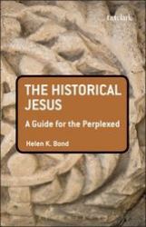 The Historical Jesus: a Guide for the Perplexed