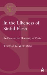 In the Likeness of Sinful Flesh
