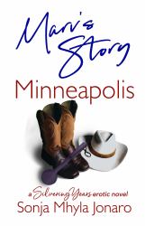 Marv's Story - Minneapolis : A Silvering Years erotic novel