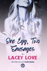 One Egg, Two Sausages