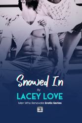 Snowed In