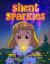 Silent Sparkles